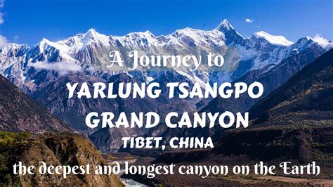 Yalong Tsangpo Grand Canyon - En Gigant av Natur och Andra Världar!